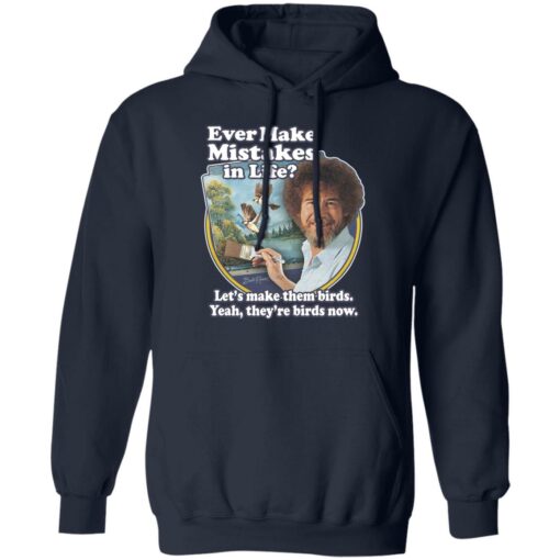 Bob Ross ever make mistakes in life shirt $19.95 redirect12302021051254 3