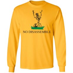 No disassemble shirt $19.95 redirect12312021021249 1