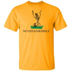 No disassemble shirt $19.95 redirect12312021021250 1
