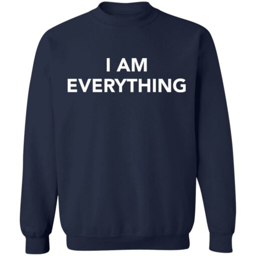 I am everything shirt $19.95 redirect01022022220102 5