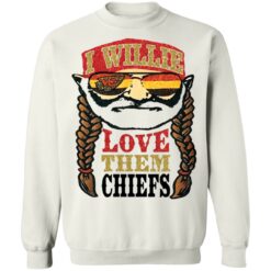 I willie love them chiefs shirt $19.95 redirect01032022020126 5