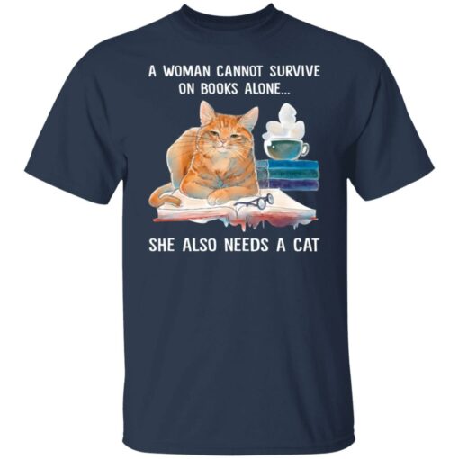 A woman cannot survive on books alone she also needs a cat shirt $19.95 redirect01052022030136 7