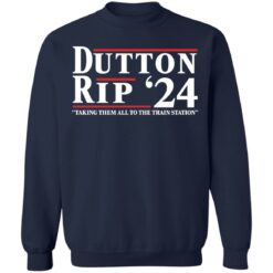 Dutton Rip 24 take them all to the train station shirt $19.95 redirect01052022040145 1
