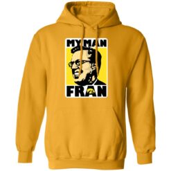 Fran Mccaffery my man Fran shirt $19.95 redirect01072022030150 3