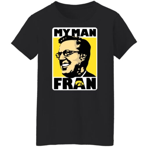 Fran Mccaffery my man Fran shirt $19.95 redirect01072022030150 8