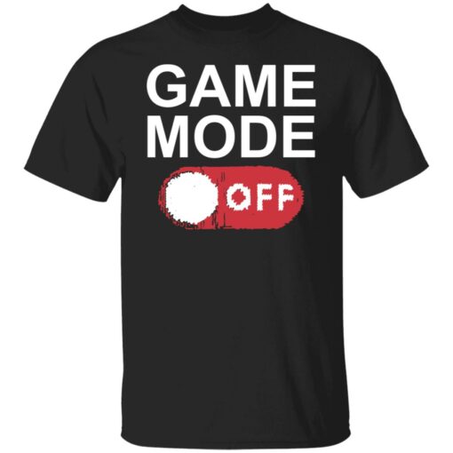 Game mode off shirt $19.95 redirect01112022230105 9