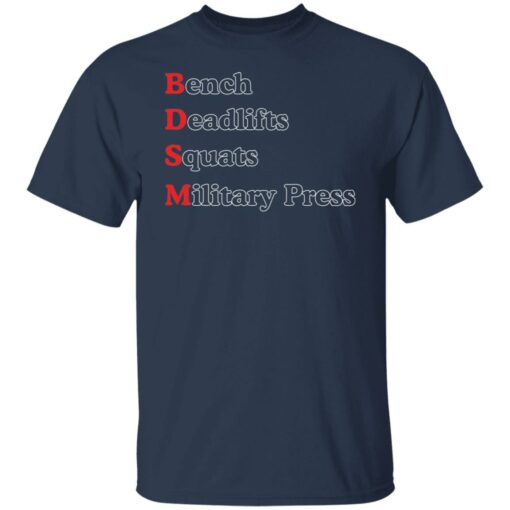 Bench deadlift squat military press shirt $19.95 redirect01182022220135 7