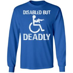 Disabled but deadly shirt $19.95 redirect01192022020128 1