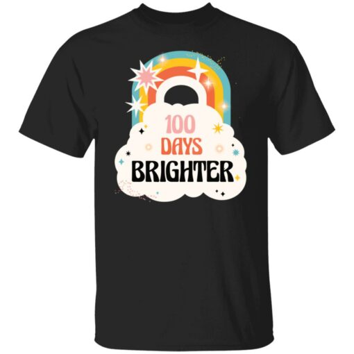100 days brighter shirt $19.95 redirect01272022000135 5