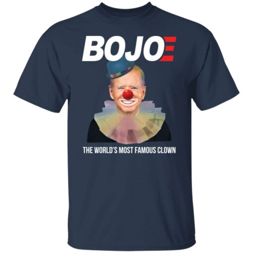 Joe B*den bojoe the world’s most famous clown shirt $19.95 redirect02222022030240 5