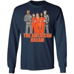 Prisoner the american dream shirt $19.95 redirect02222022040204 1