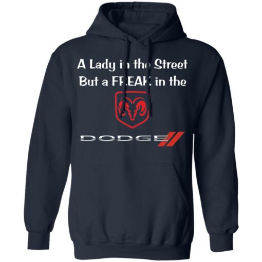 A lady in the street but a freak in dodge shirt $19.95 redirect02222022220233 3
