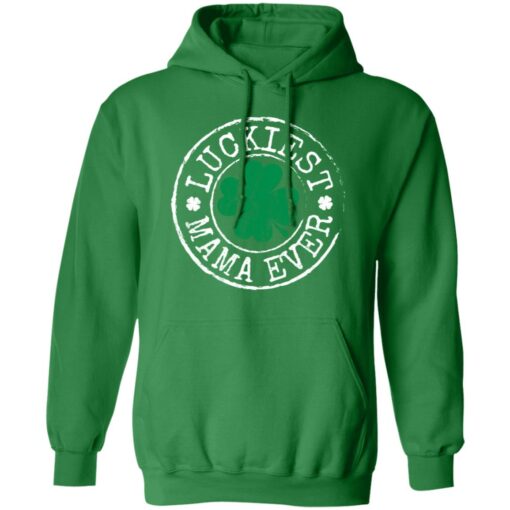 Luckiest mama ever St Patrick's day shirt $19.95 redirect02242022020217 3