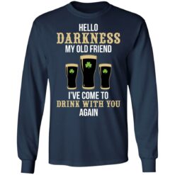 Hello darkness my old friend i've come to drink with you again shirt $19.95 redirect03012022060348 1