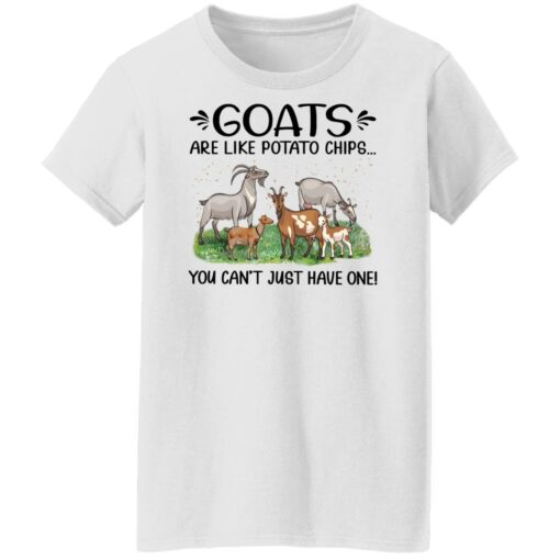 Goats are like potato chips you can't just have one shirt $19.95 redirect03032022020304 2