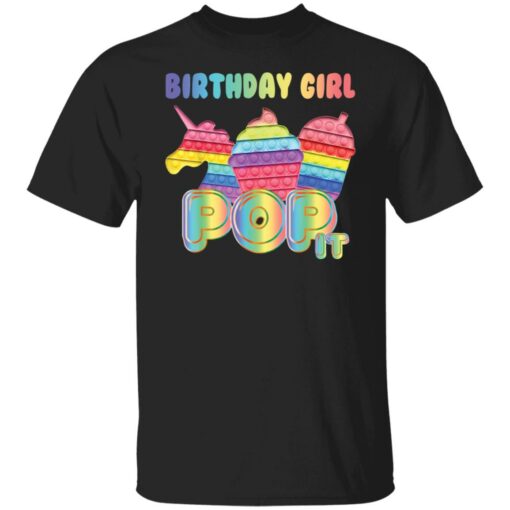 Birthday girl pop it shirt $19.95 redirect03062022220320 6
