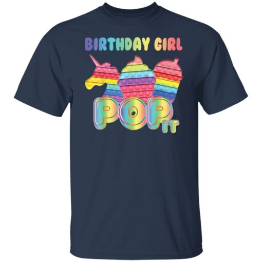 Birthday girl pop it shirt $19.95 redirect03062022220321