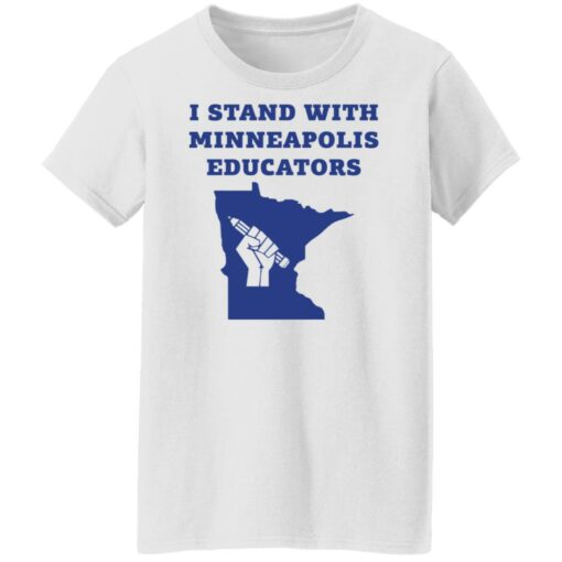I stand with minneapolis educators shirt $19.95 redirect03082022220347 8