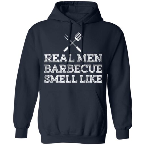 Real men barbecue smell like shirt $19.95 redirect03082022230357 3