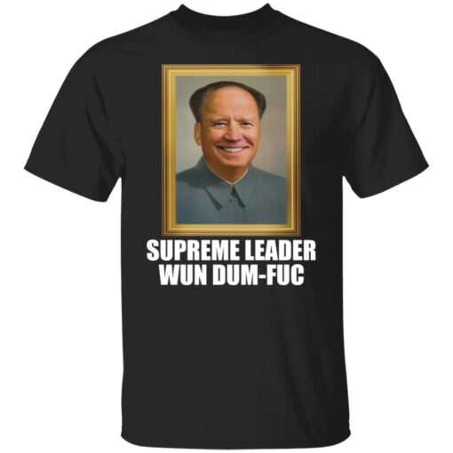 B*den Mao Z*dong supreme leader wun dum fuc shirt $19.95 redirect03132022230301 6
