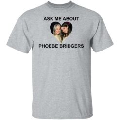 Ask me about Phoebe Bridgers shirt $19.95 redirect03142022030317 7