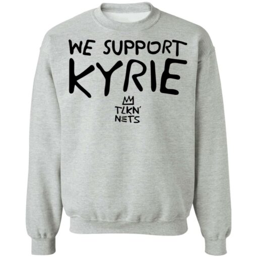 We support kyrie tlkn nets shirt $19.95 redirect03162022030325 4