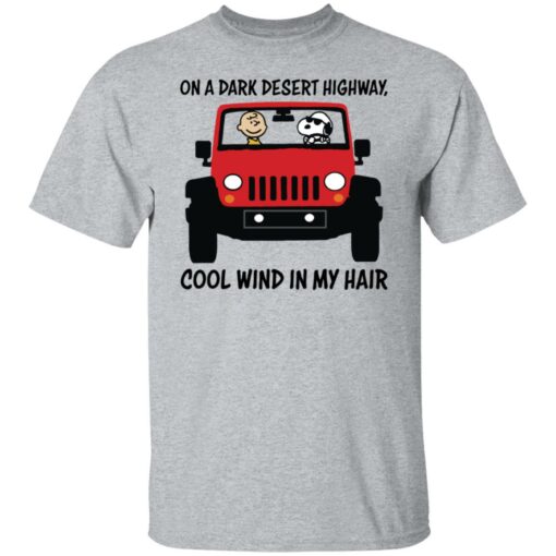 On a dark desert highway cool wind in my hair Snoopy and Charlie Brown shirt $19.95 redirect03212022010307 7