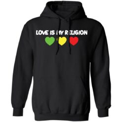 Love is my religion shirt $19.95 redirect03232022030314 2
