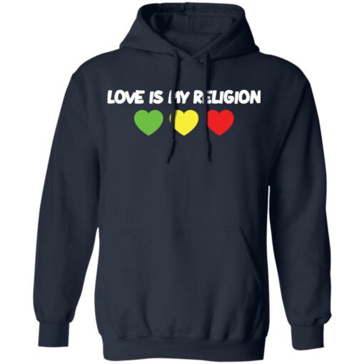 Love is my religion shirt $19.95 redirect03232022030314 3