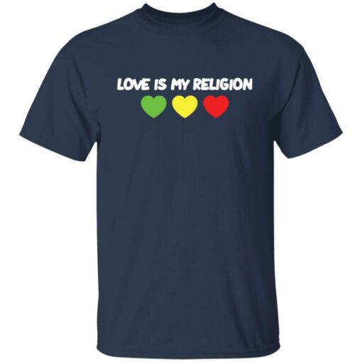 Love is my religion shirt $19.95 redirect03232022030314 7