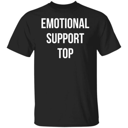 Emotional support top shirt $19.95 redirect03242022000344 6