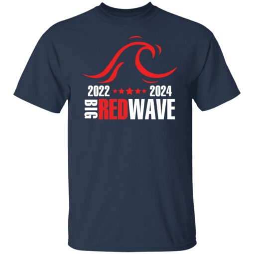 2022 2024 big red wave shirt $19.95 redirect03242022060343 7