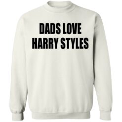 Dads love harry styles shirt $19.95 redirect04032022230426 5