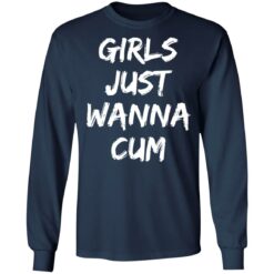 Girls just wanna cum shirt $19.95 redirect04042022220453 1