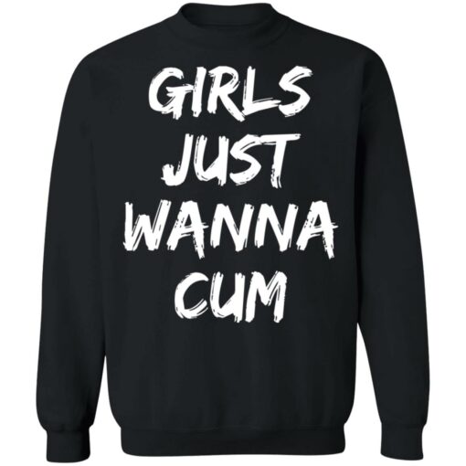 Girls just wanna cum shirt $19.95 redirect04042022220453 4