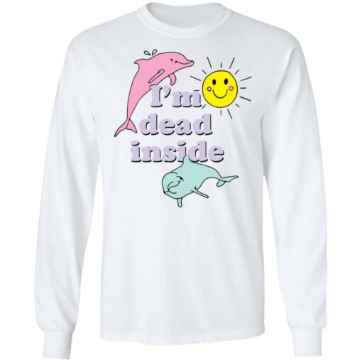 I’m dead inside happy dolphins shirt $19.95 redirect04042022230428 1