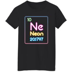 10 Ne Neon 201797 shirt $19.95 redirect10252022041059