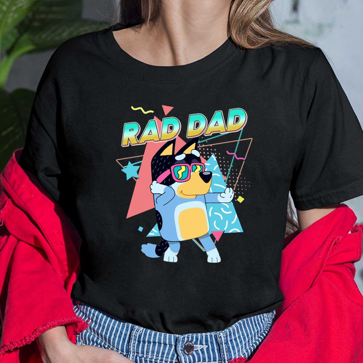 Rad Dad Bluey Shirt