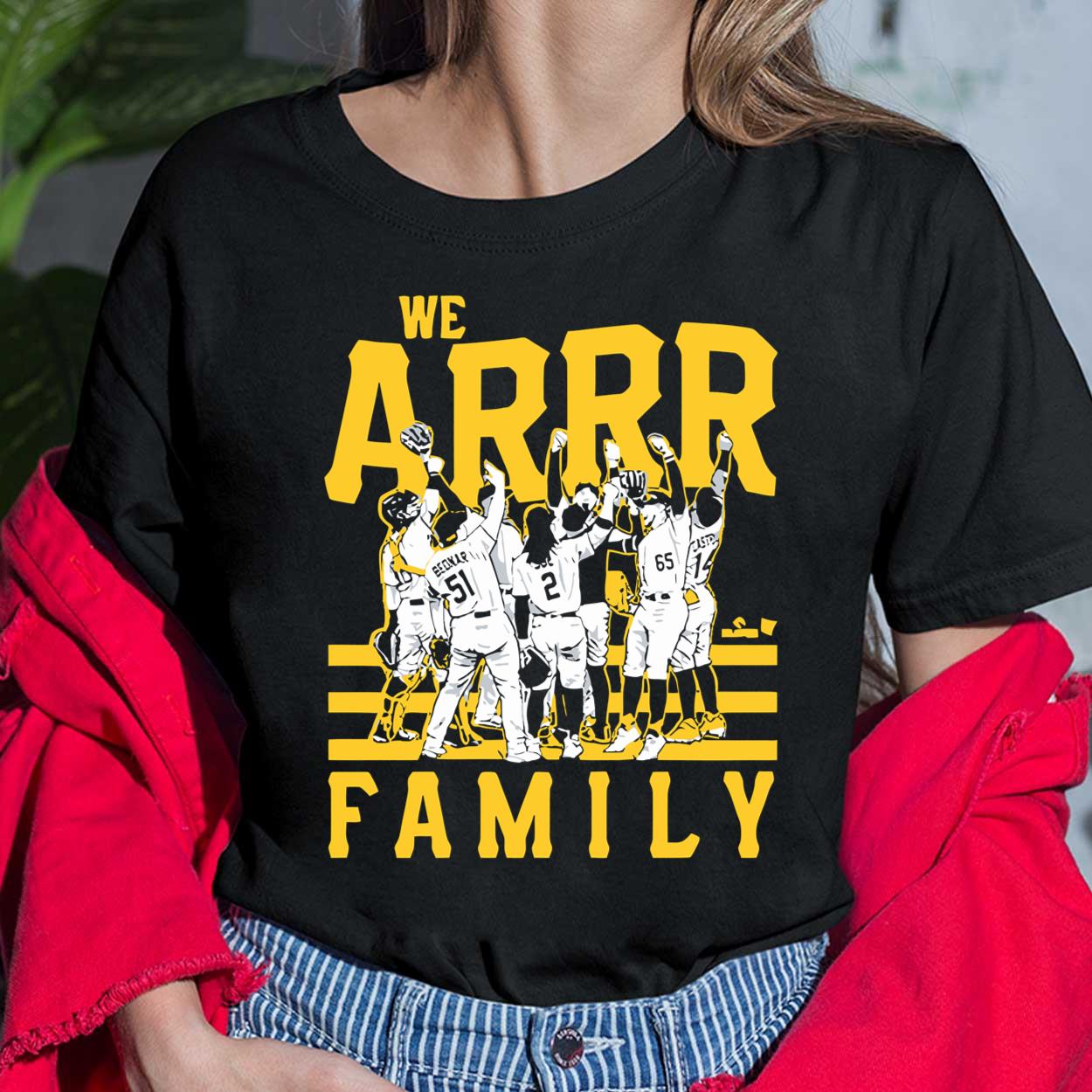Pittsburgh We Arrr Family Shirt, hoodie, sweater, long sleeve and tank top