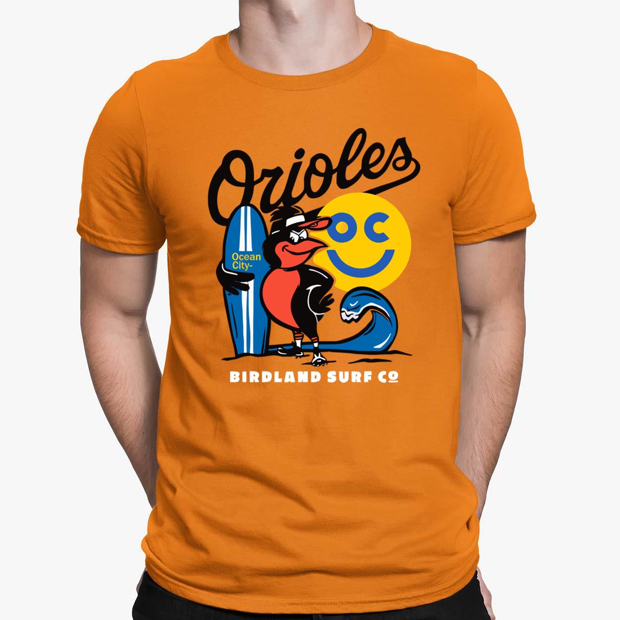 Baltimore Orioles Birdland Surf Co. shirt, hoodie, sweater, longsleeve and  V-neck T-shirt