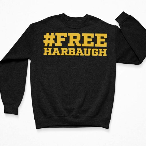 Free Harbaugh T-Shirt, Hoodie, Sweatshirt, Women Tee $19.95