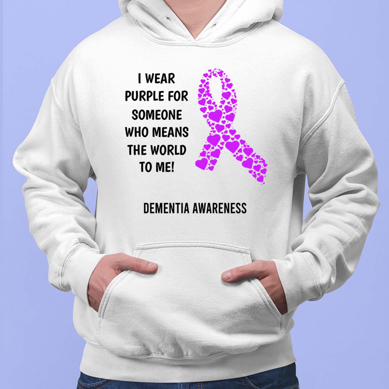 I Wear Purple For Someone Dementia Awareness Shirt - Lelemoon