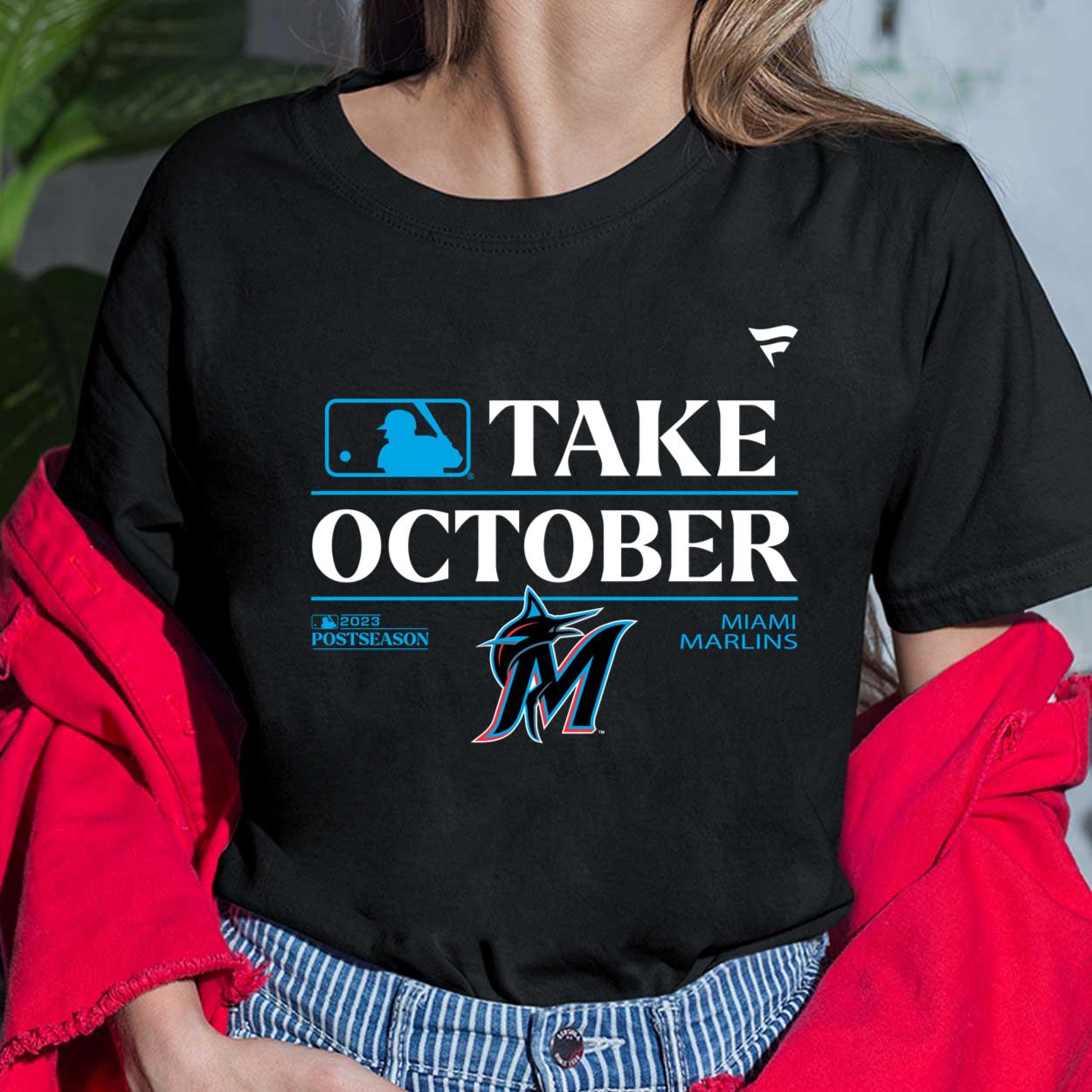 Take October 2023 Miami Marlins Baseball Shirt, hoodie, sweater